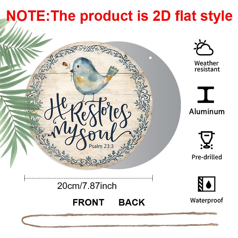 2D Flat, 1pc Round Aluminum Hanging Sign, Vintage Decorative Plaque with Bible Verses And Birds, "He Restores My Soul" Inspirational Quote