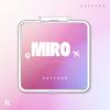 PATTERN - MIRO [Kit ver.][Courage Ver.]