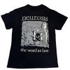 New Neurosis The Word As Law Gift For Fans Unisex S-5XL T-Shirt
