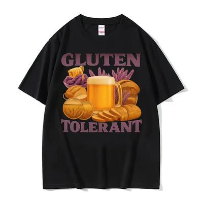 Gluten Tolerant Funny T Shirt Gluten Intolerant Lactose Meme Tee Shirt Unisex Women Fashion Vintage Humor Short Sleeve Tshirt Tops