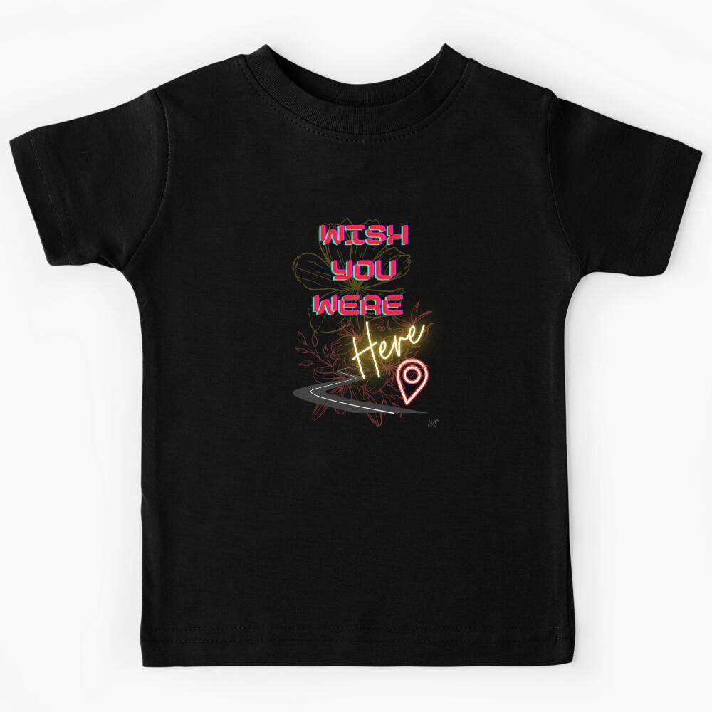 Wish you were here - WSCollection Kids T-Shirt 100