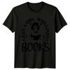 Just A Girl Who Loves Books Unisexs TShirt Bookworm Literature