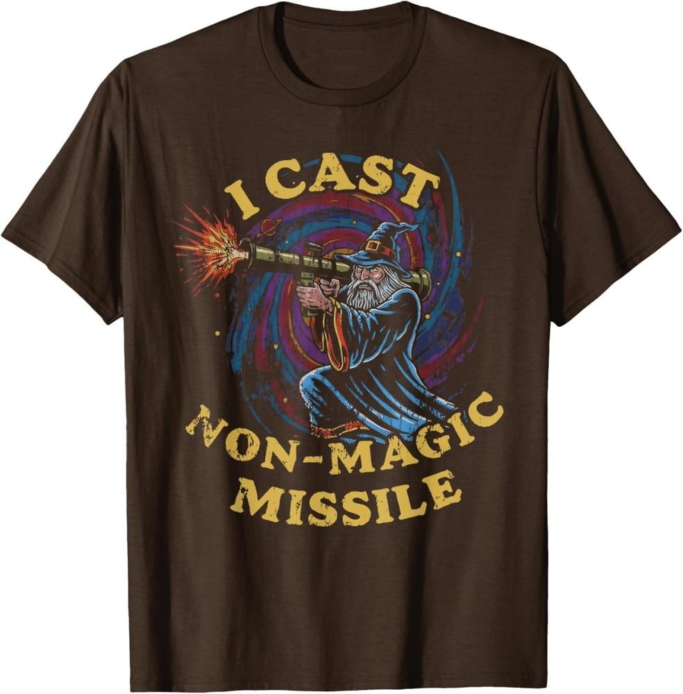 I Cast NonMagic Missile Funny Wizard Parody Meme TShirt Unisex T-Shirt XL