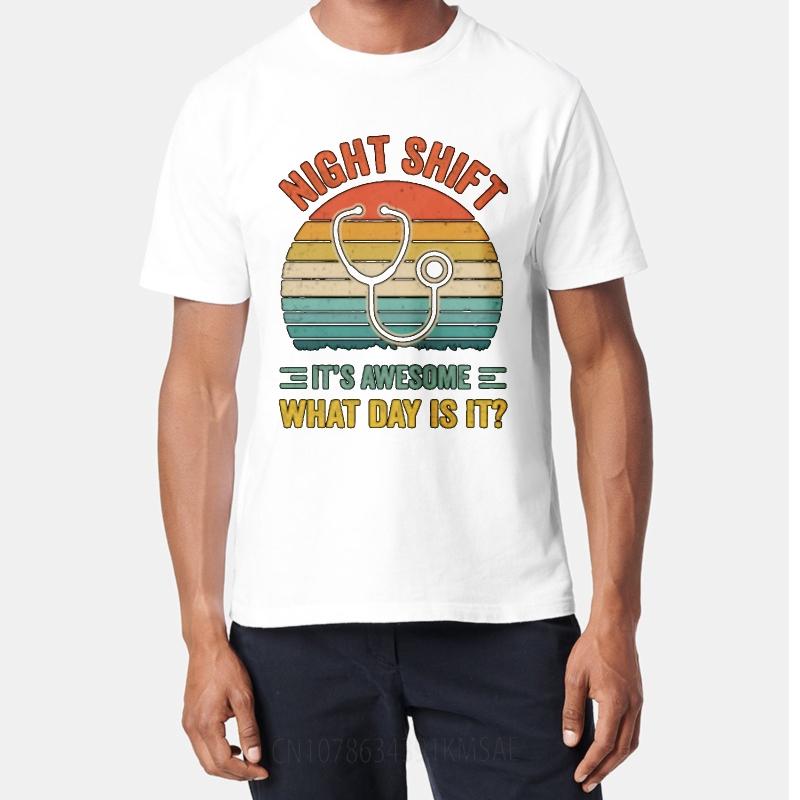 Solid Color Unisex Oneck Tshirt Cotton Night Shift Stethoscope Sunset Design Awesome What Day Is It Everyday Boys Teeshirt