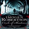 Circle of Shadows by Imogen Robertson Paperback Book 9780755372089