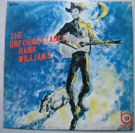 

LP Record HANK WILLIAMS - Unforgettable Hank Williams SL5016 MGM 1960 Japan Country