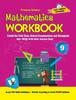 The Mathematics Workbook Class 9 : Useful for Unit Tests, School Examinations & Olympiads Book