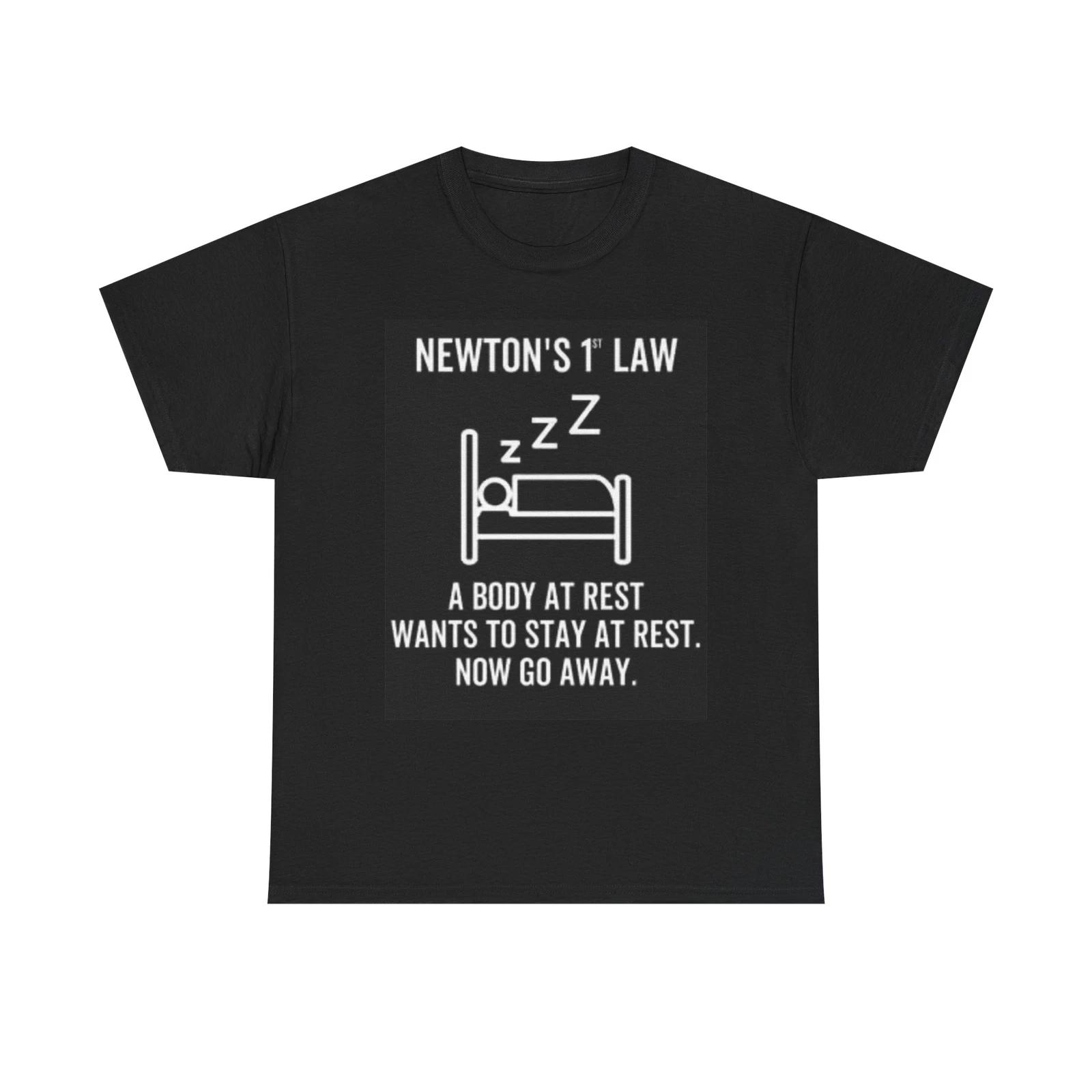 Men s and Women s T-shirts Newtons Law Graphic XXL
