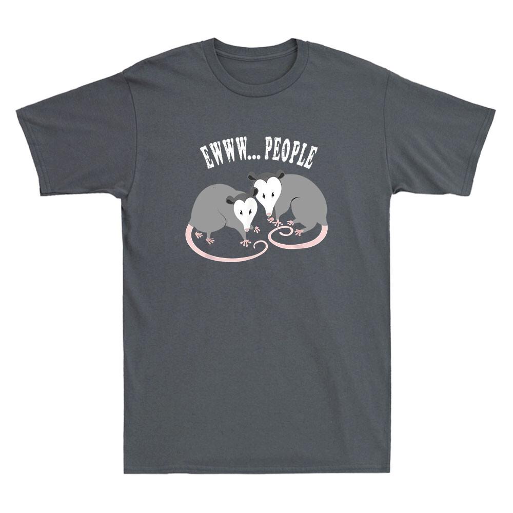 Opossum Drama, Ewww...People Funny Possum Animal Lover Gift Retro Men s T-Shirt S