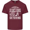 Symptoms I Just Need to Go Skydiving Funny Unisexs Light Cotton TShirt