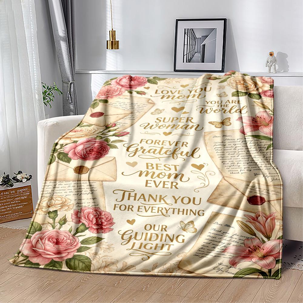 Mom's Gratitude And Love Blanket Suitable for Sofas,travel, Living Rooms Also a Good Gift for Friends and Family Suitable for All Seasons.