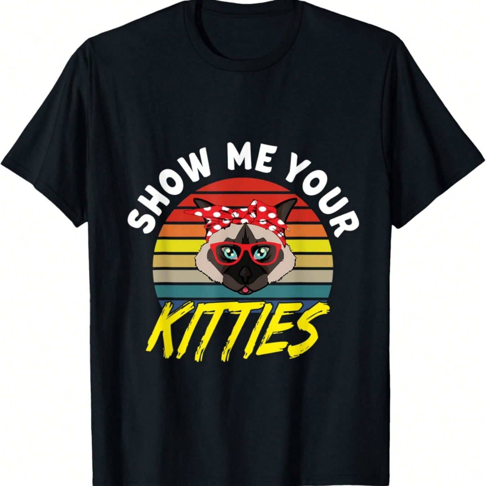 Show Me Your Kitties, Funny Birman Cat Mom T-Shirt S