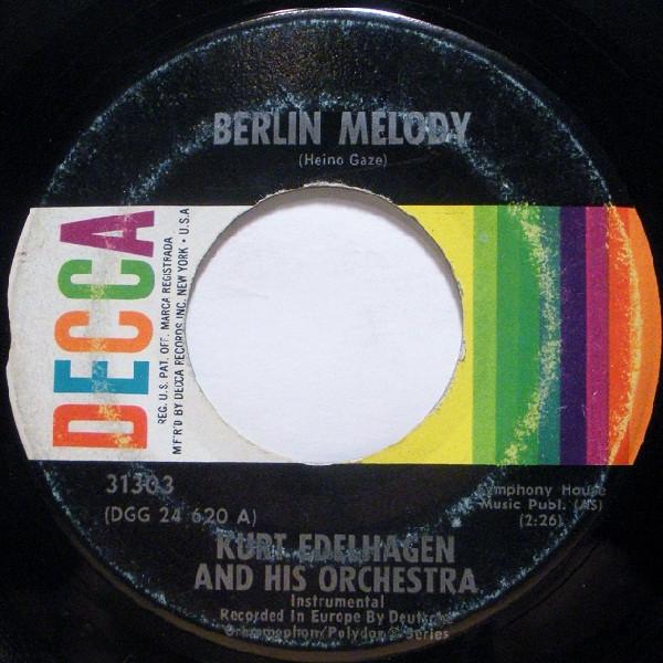 

7inch Record ORCHESTER KURT EDELHAGEN - Berlin Melody 31303 Decca 1961 US Jazz Used