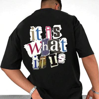 It Is What Letter Graphic Men T Shirt Summer Cotton Fashion Oversized Clothes Casual Hip Hop Tops Loose Soft TShirt In 2024