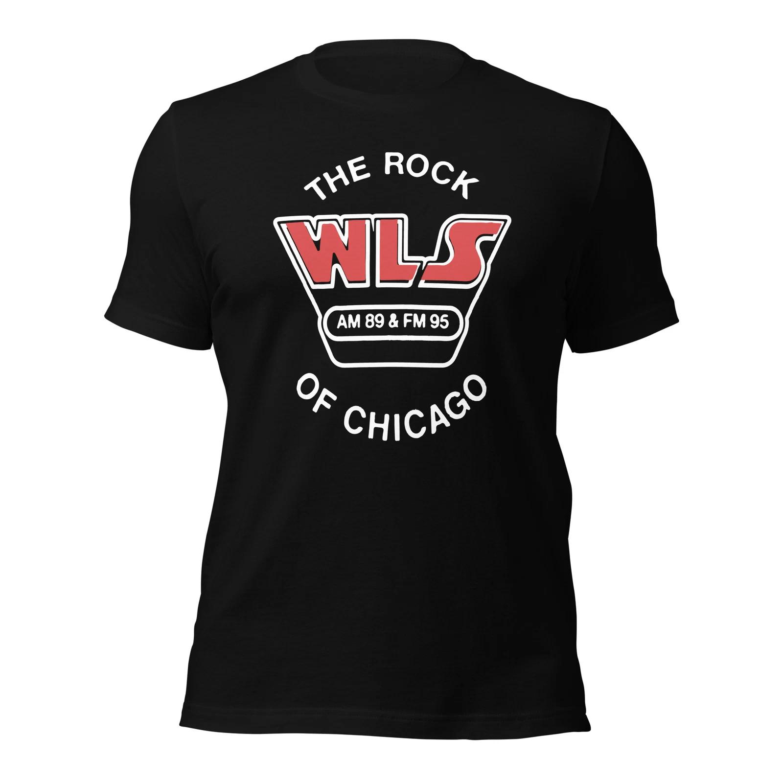 WLS Music Radio Chicago Graphic Tee Shirt Unisex 100% Cotton T-shirt Mens Tees Top 3XL