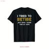 Funny I Tried To Retire But Now Work For My Wife T Shirt Black Vintage Designer Clothes Stretched Comfortable Versatile