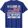 (ENCENDIDO Atrás) Me Encanta Trump Porque Enoja a la Gente Camiseta