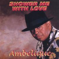 

LP Record AMBELIQUE - Shower Me With Love ANGLP55 Angella Records 199- UK Reggae, Ska & Dub Used
