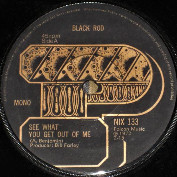 

7-дюймовая пластинка BLACK ROD See What You Get Out Of Me NIX133 Phoenix 1972 UK Регги Ска Даб Б/у