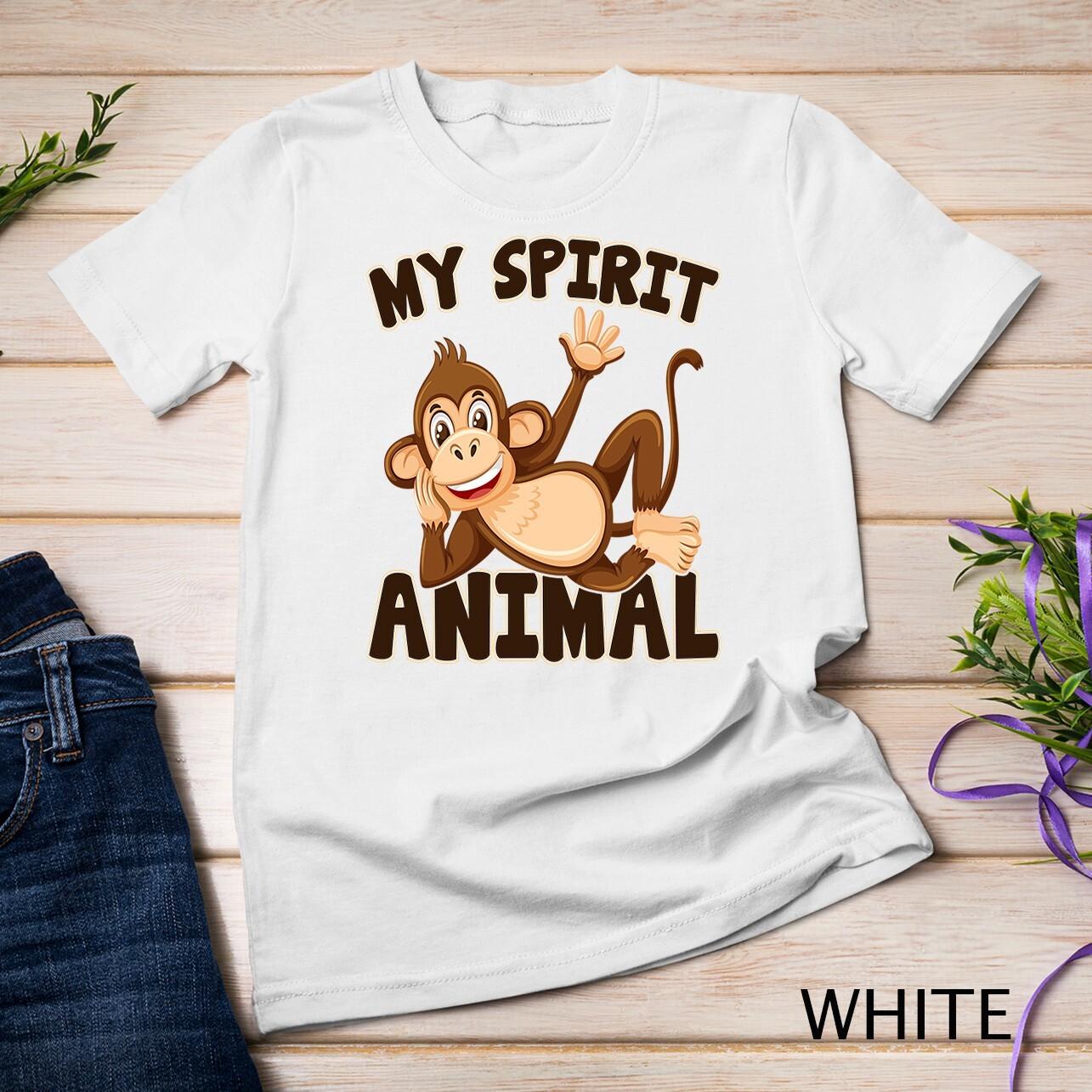 Monkeys My Spirit Animal Monkey Lover Chimp Animal Lifestyle Unisex T-Shirt Mens Womens Tees Top 4XL