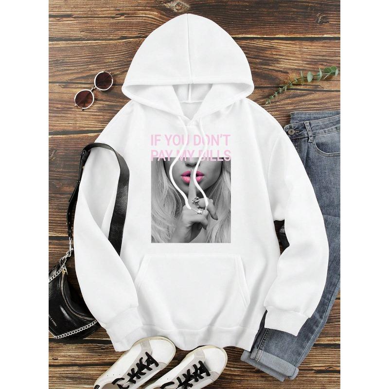 If You Don'T Pay My Bills Men Women Hoodie Autumn Loose Hoodies Crewneck Pullover Sweatshirt Vintage Fleece Couple Sportswear