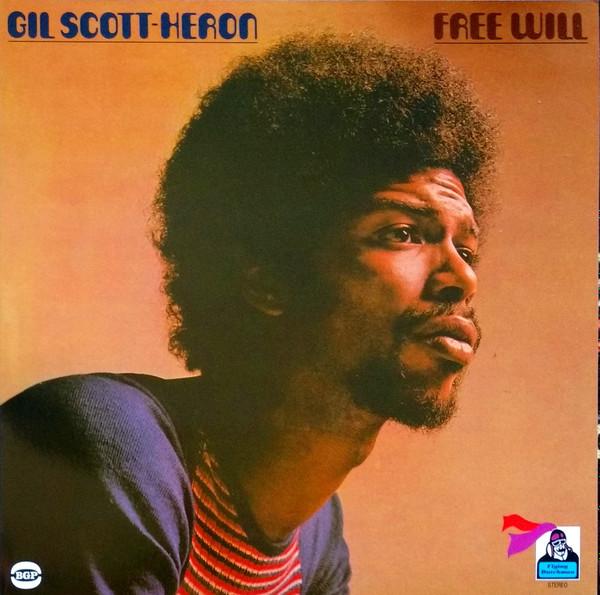 

LP Пластинка ГИЛ СКОТТ-ХЕРОН - Свободная воля HIQLP023 BGP Records 2014 UK Соул/Фанк