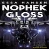 Nophek Gloss by Essa Hansen Paperback Book 9780356515588