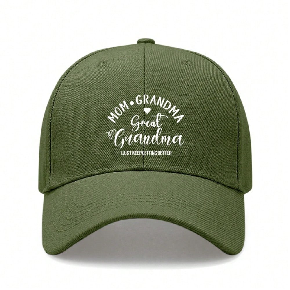 Grandma Baseball Cap - Letter "JUST KEEP GETTING BETTER" Print Adjustable Soft Fabric Casual Daily Wear Baseball Hat For Mother's Day Gift