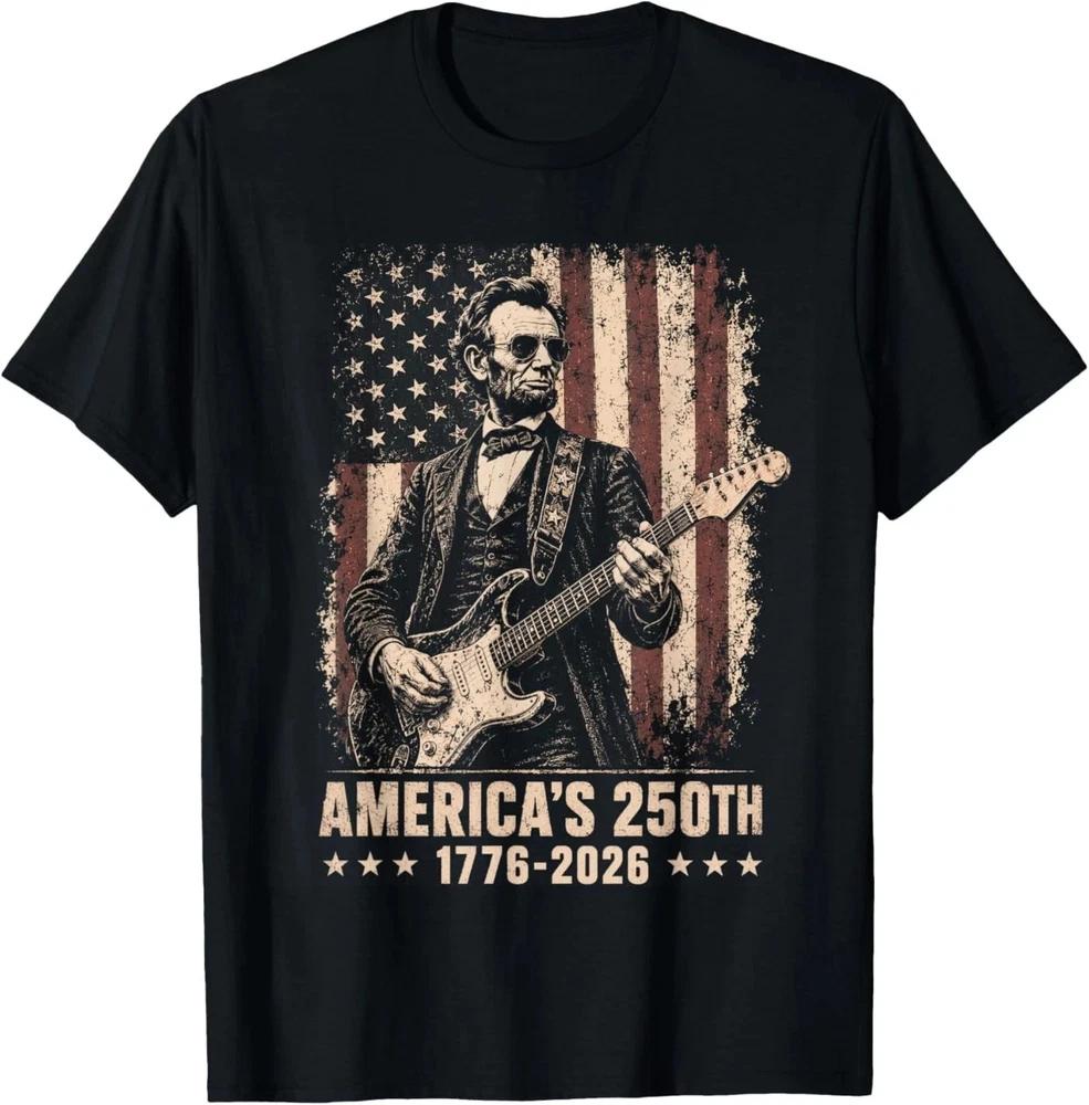 Abraham Lincoln Playing Guitar 4th July 250th Anniversary TShirt 1 S