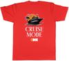 Cruise Mode Unisexs TShirt Ship Funny Trip Tee Gift