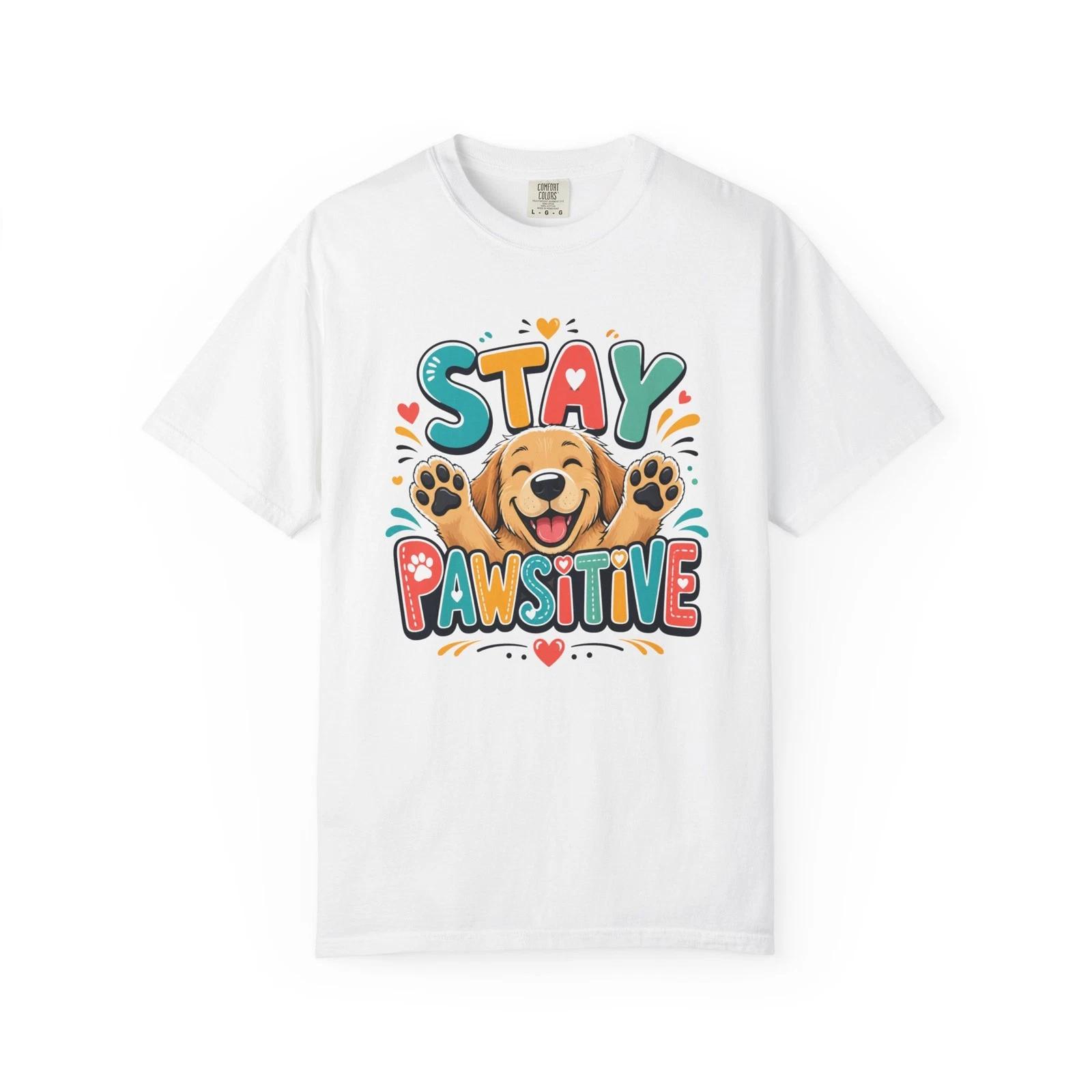 Stay Pawsitive T-T-Shirt Cute Dog Lover Positive Tee L
