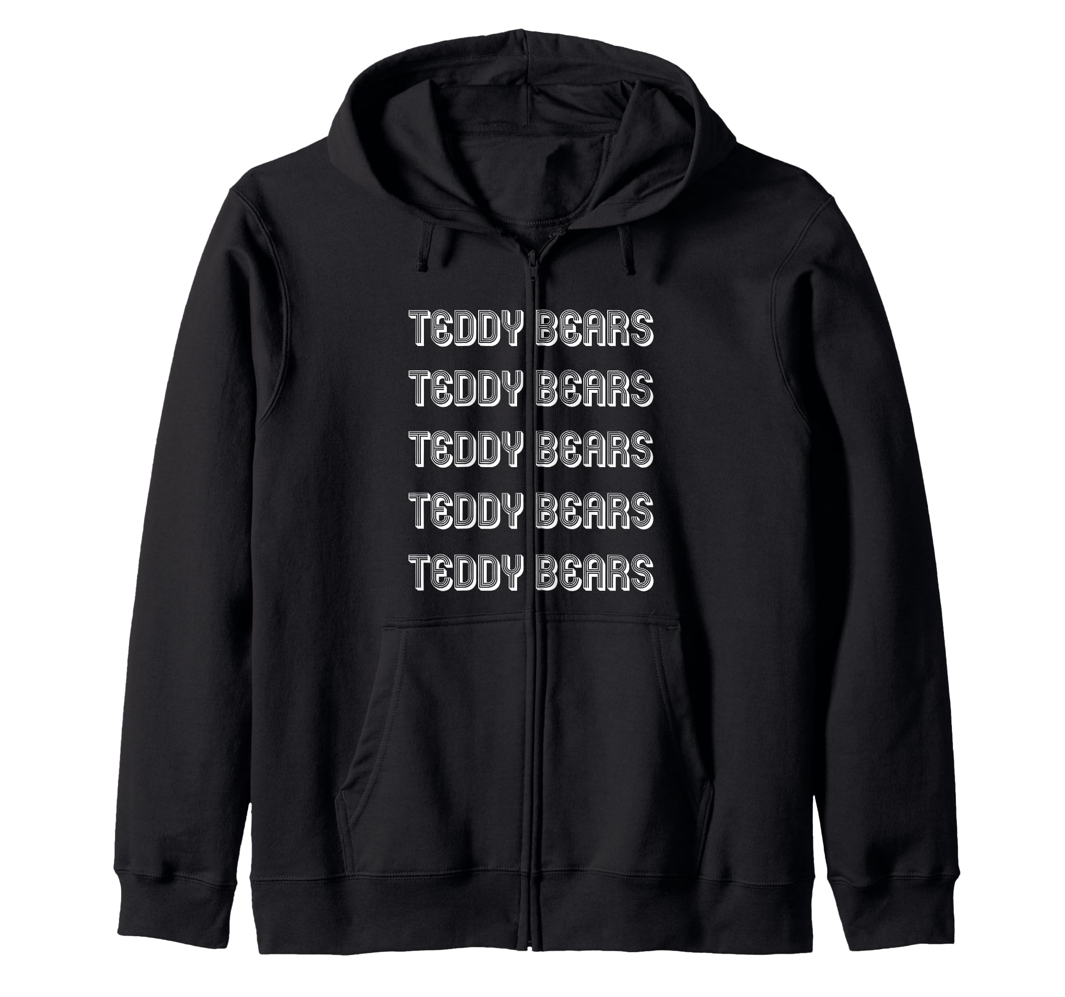

Teddy Bear Lover Zip Hoodie