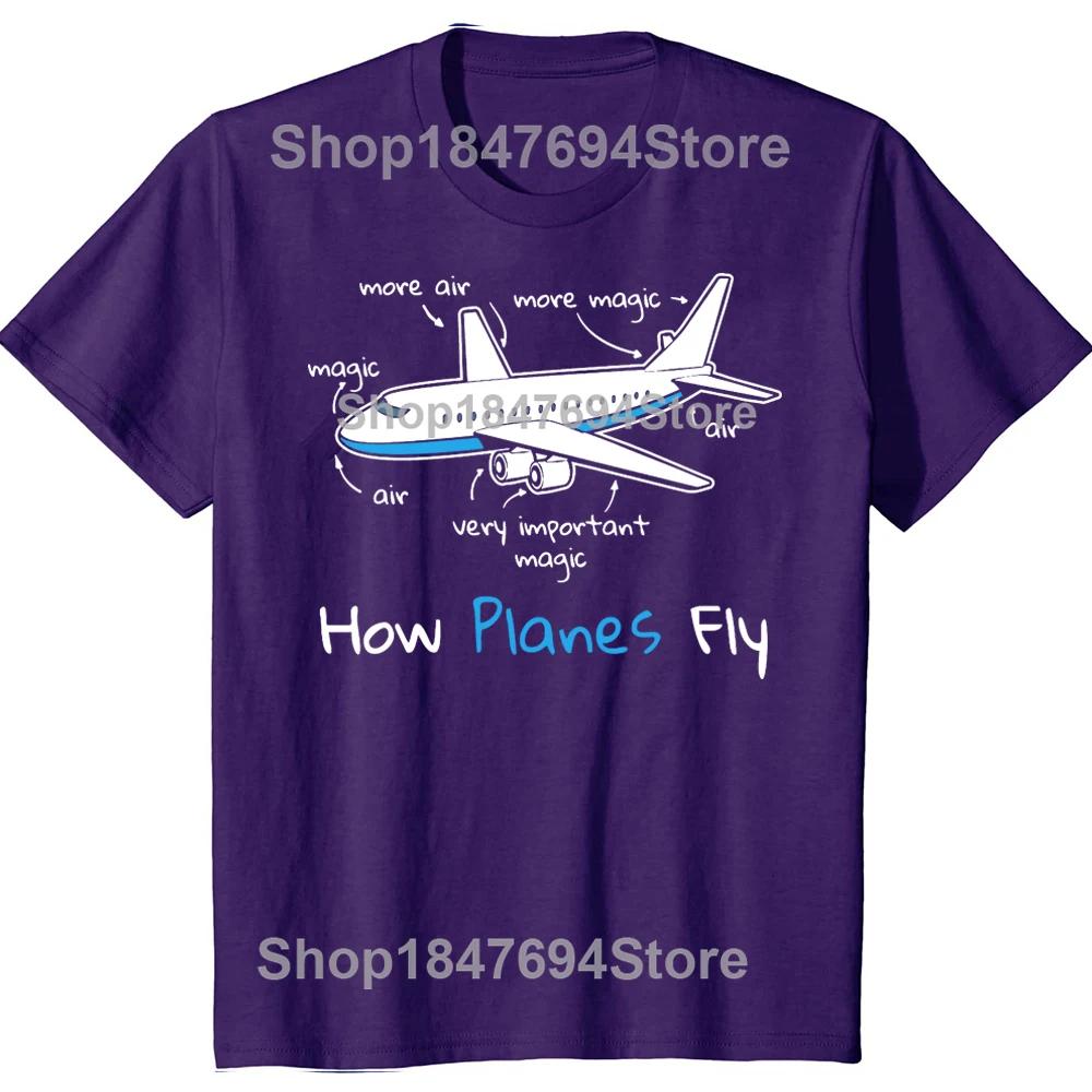 How Planes Fly Mens TShirt Funny Aerospace Engineer Tshirt For Man ONeck Fashion Cotton High Quality Tee