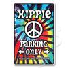 Colorful 60s Hippie Peace Sign TieDye Metal Wall Sign  Hippie Parking Only with Violation Warning Cabin Style Living Room D