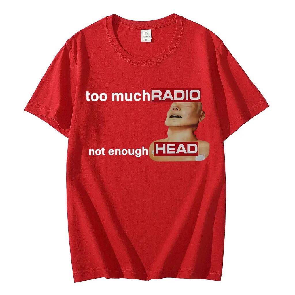 Radiohead "Too Much Radio Not Enough Head" Meme Vintage T-Shirt, Unisex Alternative Rock Fan Streetwear Tee, 100% Cotton Casual Short Sleeve Top