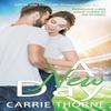 A New Day by Carrie Thorne Paperback Book 9798986709000