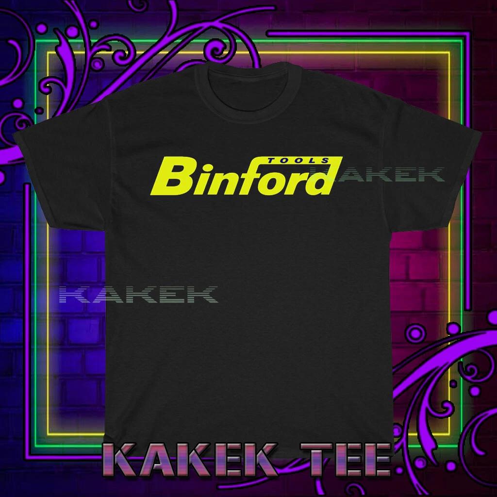 Men s and Women s T-shirts BINFORD TOOLS Company L