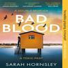 Bad Blood by Sarah Hornsley Paperback Book 9781399725903