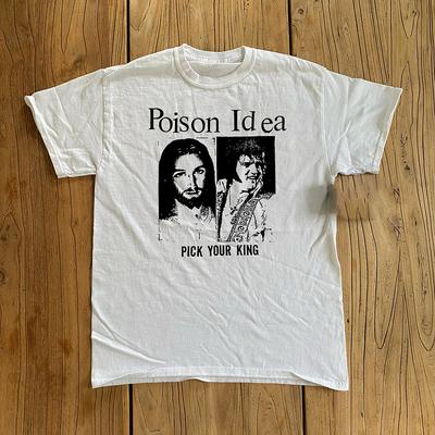 POISON IDEA PICK YOUR KING WHITE Shirt Classic Unisex S-5XL IM1065 Unisex T-Shirt
