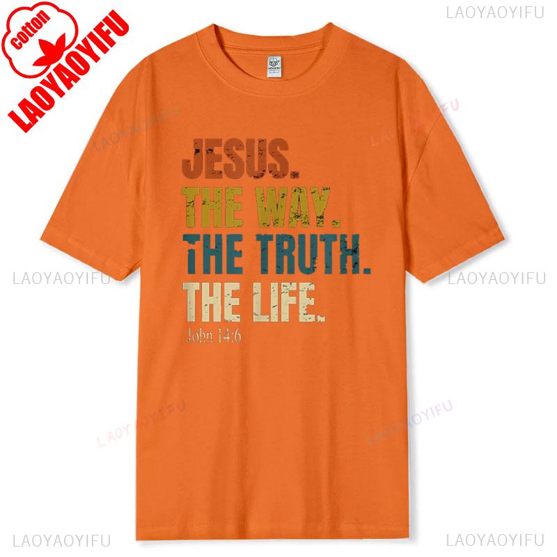 Jesus TShirt The Way The Truth The Life Cotton Short Sleeve New Arrival Breathable Christian Gift Bible Verse Tee for Men Women