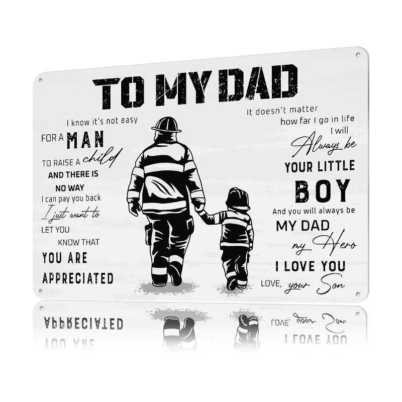 To My Dad Firefighter Printed Poster Customized Wall Art Retro Vintage Metal Tin Signs for Home Decorations Room Decoration Cozy 20x30cm(7.8x11.8inch)