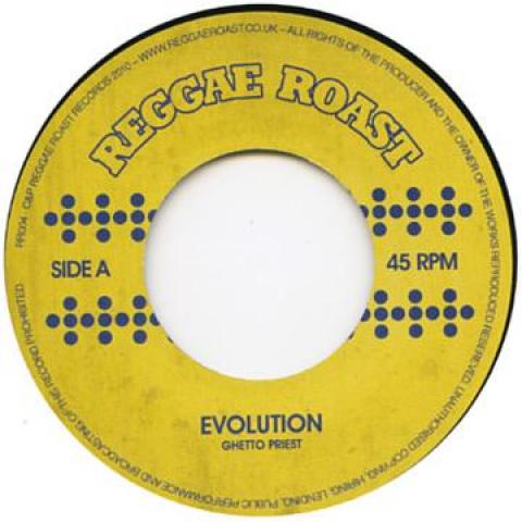 7inch Record GHETTO PRIEST - Evolution RR0047 Reggae Roast 2010 UK Reggae, Ska & Dub
