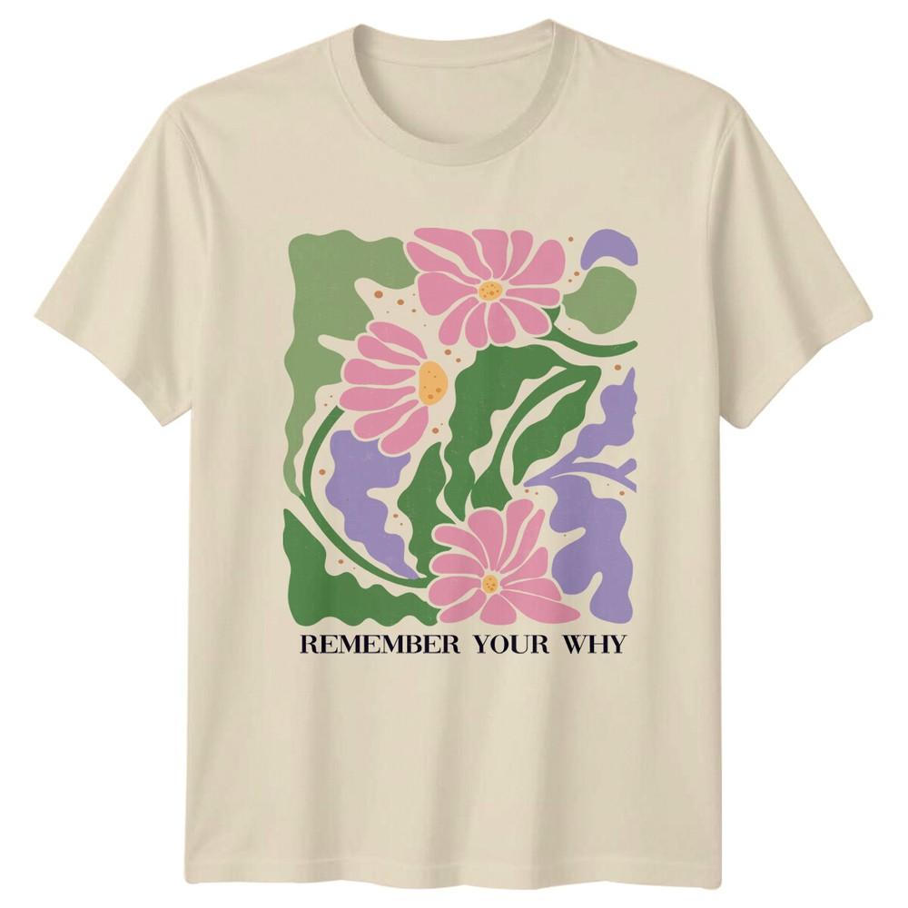 Remember Your Why Pink Flowers Nature TShirt