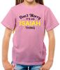 Don't Worry It's an ISAIAH Thing! - Kids T-Shirt - Surname Custom Name Family