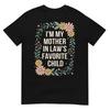 Floral Im My Mother In LawS Favorite Child Funny Son In Law TShirt