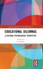 The Educational Dilemmas : A Cultural Psychological Perspective Book