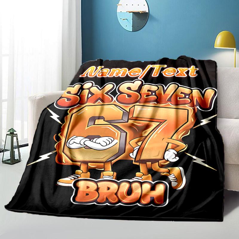 1PC Custom Name Six Seven Bruh Flannel Blanket Versatile,all-season Throw Suitable for the Living Room,bedroom,camping,travel,and Gift