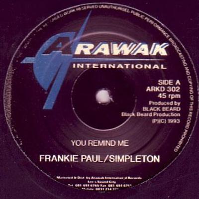 12inch Record FRANKIE PAUL - You Remind Me - Mi Wa Know ARKD302 Arawak 1993 UK Reggae, Ska & Dub