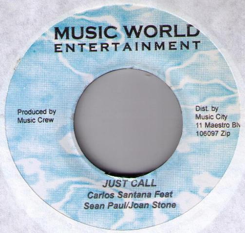 

7inch Record CARLOS SANTANA, SEAN PAUL & JOAN ST - Just Call / Her I Go Again NONE MUSIC WORLD Jamaica Reggae, Ska & Dub Used