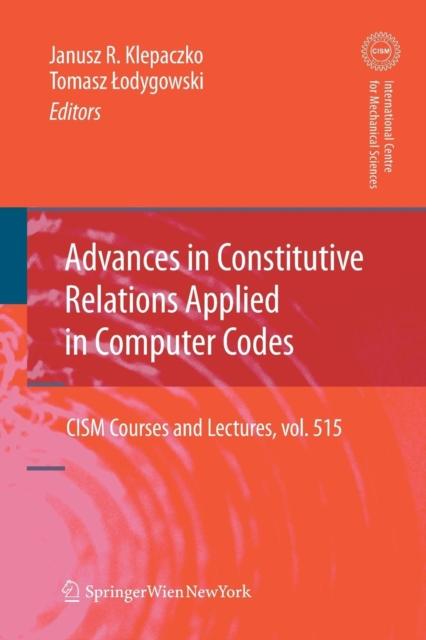 The Advances In Constitutive Relations Applied In Computer Codes : 515 Book